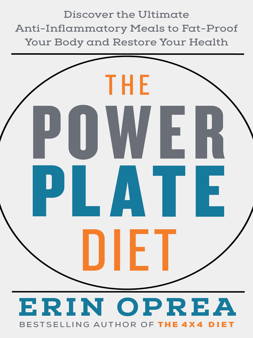 Title details for The Power Plate Diet by Erin Oprea - Available